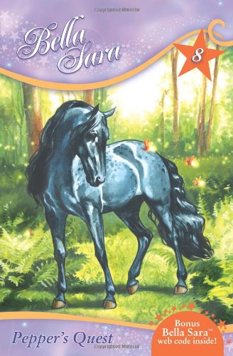 Stock image for Pepper's Quest (Bella Sara #8) for sale by Wonder Book