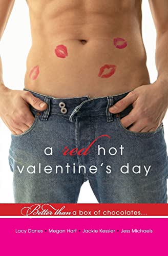 9780061689390: A Red Hot Valentine's Day: Torn Desires / Get There / Hell Is Where the Heart Is / By Valentine's Day