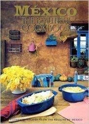 Mexico Beautiful Cookbook (9780061689512) by Susanna Palazuelos