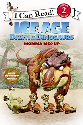 Beispielbild fr Ice Age: Dawn of the Dinosaurs: Momma Mix-Up (I Can Read Level 2) zum Verkauf von Wonder Book