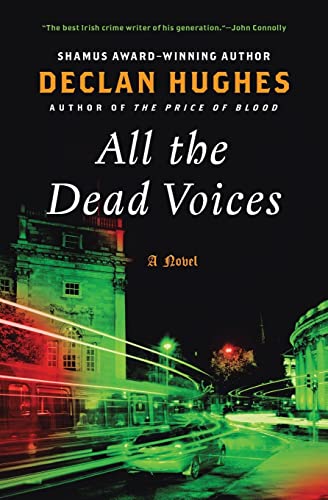 Beispielbild fr All the Dead Voices: A Novel (Ed Loy Novels, 4) zum Verkauf von BooksRun