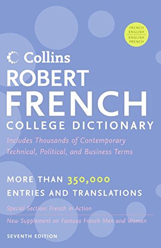 Beispielbild fr Collins Robert French College Dictionary, 7e zum Verkauf von Better World Books