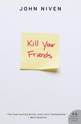Beispielbild fr Kill Your Friends: A Novel zum Verkauf von SecondSale