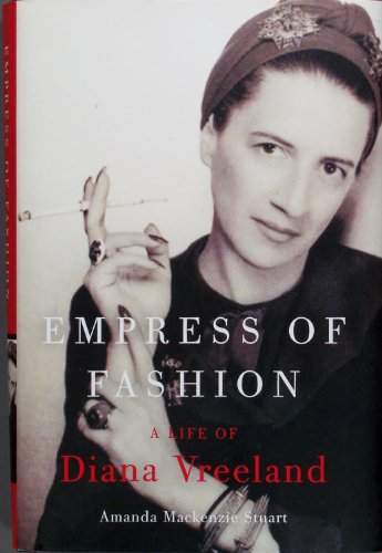Beispielbild fr Empress of Fashion : A Life of Diana Vreeland zum Verkauf von Better World Books