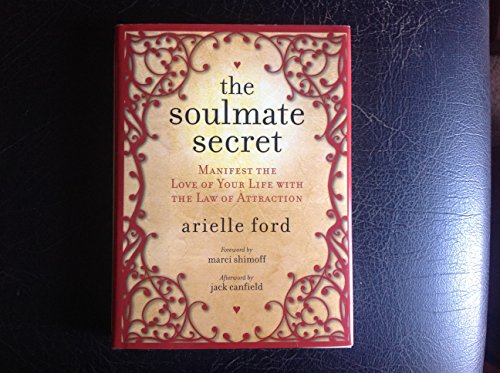 Beispielbild fr The Soulmate Secret: Manifest the Love of Your Life with the Law of Attraction zum Verkauf von WorldofBooks