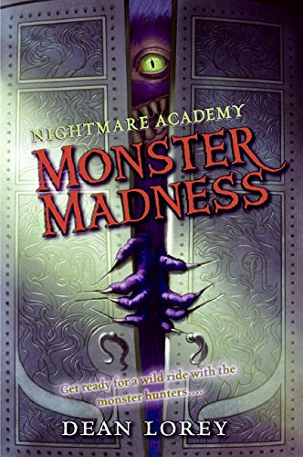 Stock image for Monster Madness (Nightmare Academy, No. 2) for sale by Hawking Books