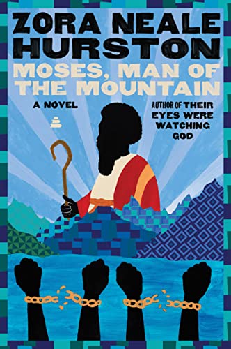 Moses, Man of the Mountain (9780061695148) by Hurston, Zora Neale