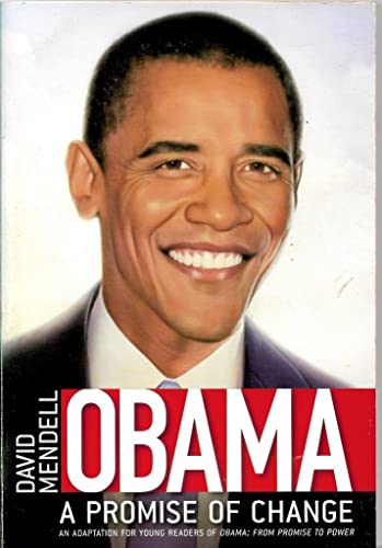 Beispielbild fr Obama: A Promise of Change zum Verkauf von Reliant Bookstore