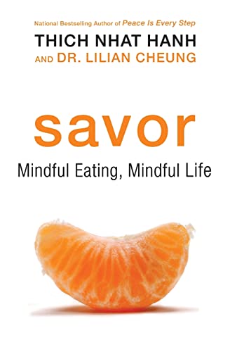 Beispielbild fr Savor: Mindful Eating, Mindful Life zum Verkauf von SecondSale