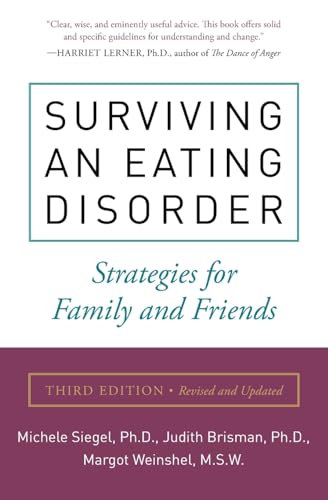 Stock image for Surviving an Eating Disorder: Strategies for Family and Friends for sale by SecondSale