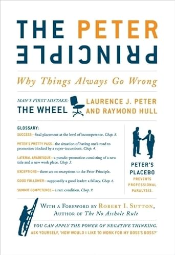 9780061699061: The Peter Principle: Why Things Always Go Wrong