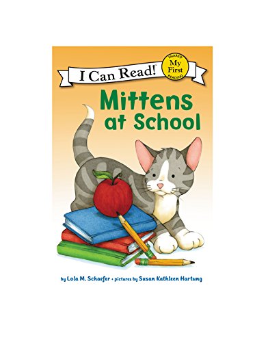 Beispielbild fr Mittens at School (My First I Can Read) zum Verkauf von SecondSale