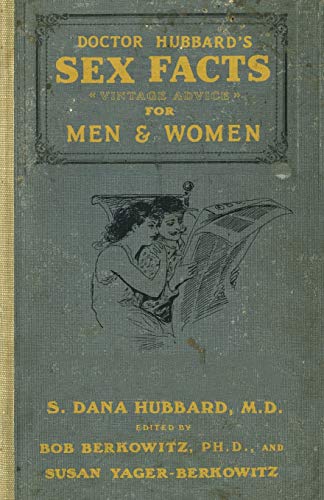 9780061702556: Dr. Hubbard's Sex Facts for Men and Women