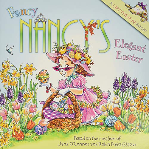 Stock image for Fancy Nancy's Elegant Easter for sale by SecondSale