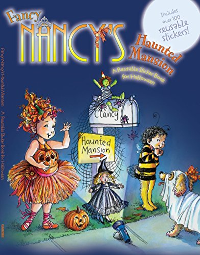 Stock image for Fancy Nancy's Haunted Mansion: A Reusable Sticker Book for Halloween for sale by Your Online Bookstore