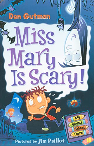 Imagen de archivo de Miss Mary is Scary! (My Weird School Daze, No. 10) a la venta por Gulf Coast Books