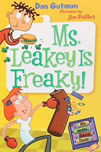 9780061704024: My Weird School Daze #12: Ms. Leakey Is Freaky!