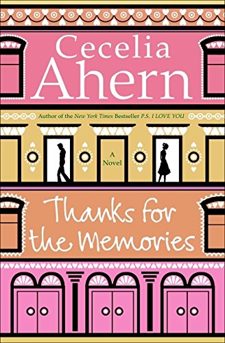9780061706233: Thanks for the Memories: A Novel