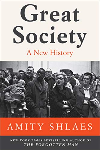 Imagen de archivo de Great Society : A New History a la venta por Better World Books