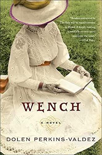 9780061706547: Wench: A Novel