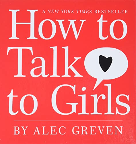 Beispielbild fr How to Talk to Girls zum Verkauf von Better World Books