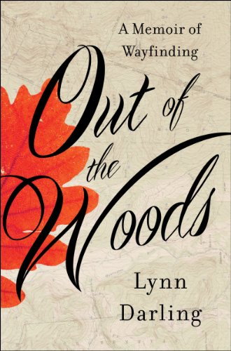 Stock image for Out of the Woods: A Memoir of Wayfinding for sale by Books of the Smoky Mountains