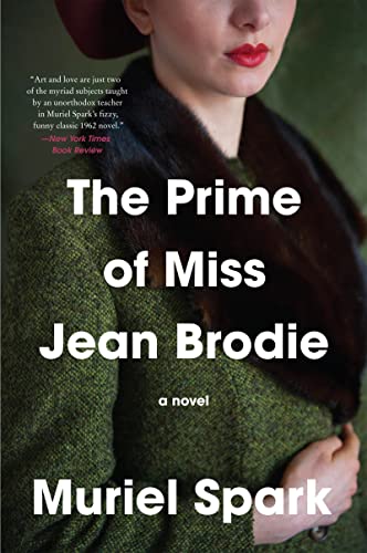 Stock image for The Prime of Miss Jean Brodie: A Novel for sale by Save With Sam