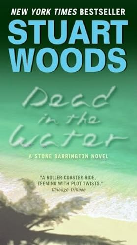 Imagen de archivo de Dead in the Water: A Novel (Stone Barrington) a la venta por SecondSale