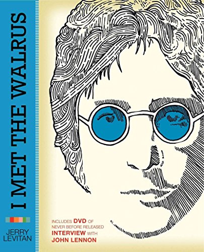 Beispielbild fr I Met the Walrus: How One Day with John Lennon Changed My Life Forever (with DVD) zum Verkauf von Abacus Bookshop