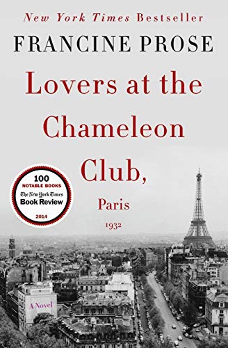 9780061713804: Lovers at the Chameleon Club, Paris 1932: A Novel