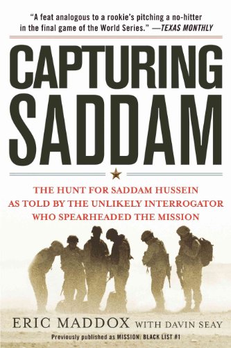 Stock image for Capturing Saddam: The Hunt for Saddam Hussein--as Told by the Unlikely Interrogator Who Spearheaded the Mission for sale by WorldofBooks