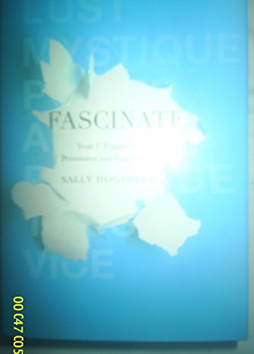 Beispielbild fr Fascinate: Your 7 Triggers to Persuasion and Captivation zum Verkauf von SecondSale