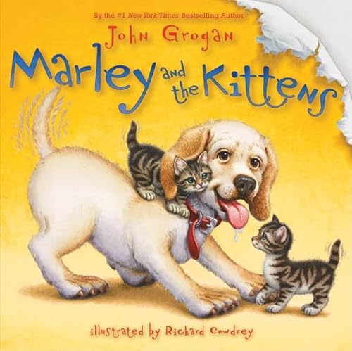 Stock image for Marley and the Kittens for sale by Better World Books