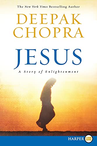 9780061715167: Jesus: A Story of Enlightenment: A Story of the Man Who Would Become Christ
