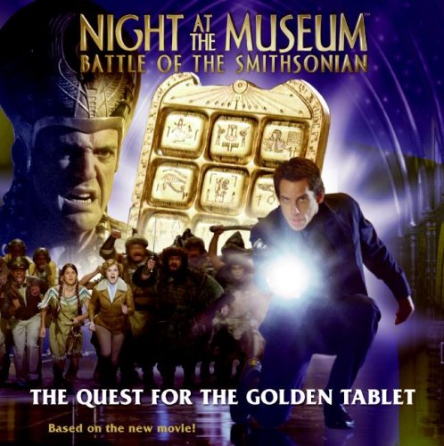 9780061715556: The Quest for the Golden Tablet (Night at the Museum: Battle of the Smithsonian)