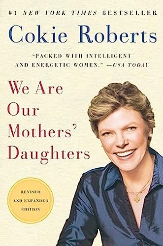 Beispielbild fr We Are Our Mothers' Daughters: Revised and Expanded Edition zum Verkauf von Gulf Coast Books