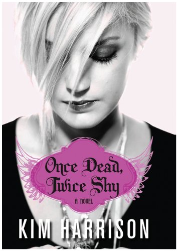 9780061718205: Once Dead, Twice Shy: A Novel