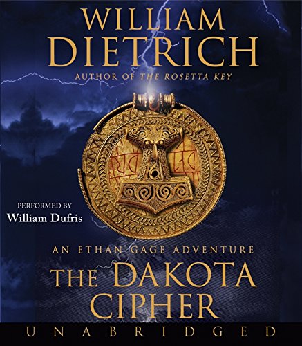 9780061719509: The Dakota Cipher: An Ethan Gage Adventure