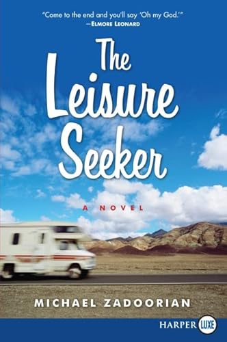 Beispielbild fr The Leisure Seeker : A Novel zum Verkauf von Better World Books