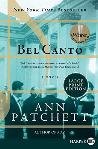 9780061719868: Bel Canto: A Novel