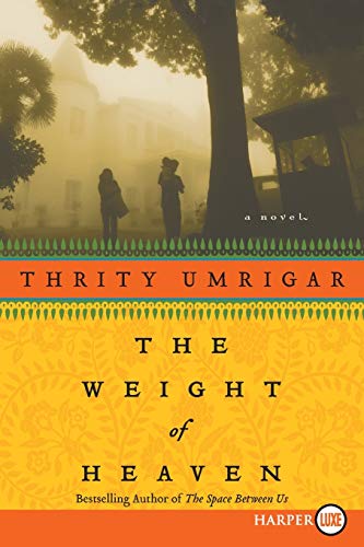 9780061719998: The Weight of Heaven: A Novel