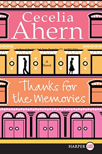 Stock image for Thanks for the Memories: A Novel for sale by Irish Booksellers