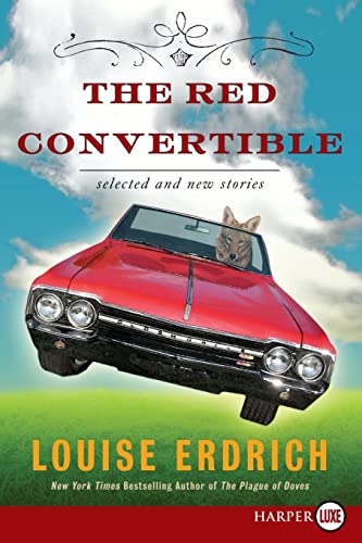 Imagen de archivo de The Red Convertible: Selected and New Stories, 1978-2008 a la venta por Chiron Media