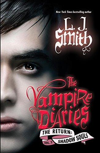 Imagen de archivo de The Vampire Diaries The Return: Vol 2 Shadow Souls a la venta por Jen's Books