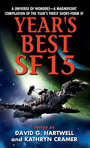 Beispielbild fr Year's Best SF 15 zum Verkauf von Better World Books
