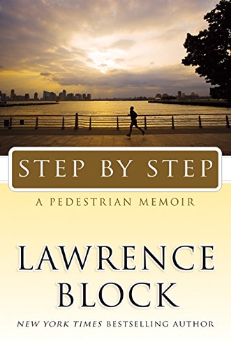 Stock image for Step by Step : A Pedestrian Memoir for sale by Better World Books