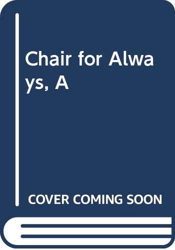 9780061722820: A Chair for Always