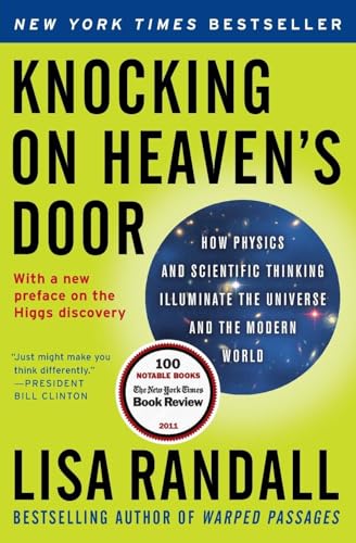 Beispielbild fr Knocking on Heaven's Door: How Physics and Scientific Thinking Illuminate the Universe and the Modern World zum Verkauf von Wonder Book