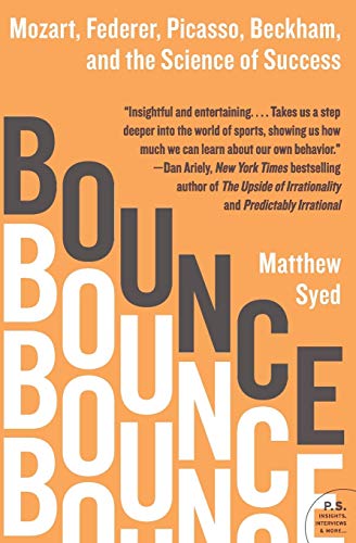 9780061723766: Bounce: Mozart, Federer, Picasso, Beckham, and the Science of Success (P.S.)