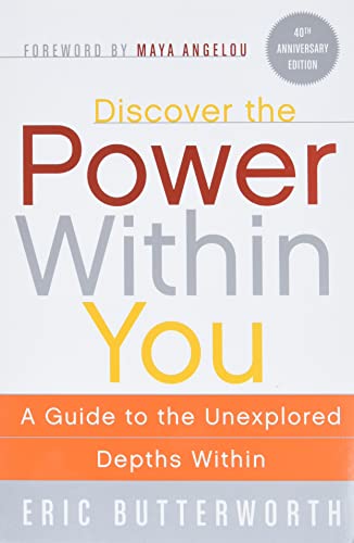 Imagen de archivo de Discover the Power Within You: A Guide to the Unexplored Depths Within a la venta por SecondSale